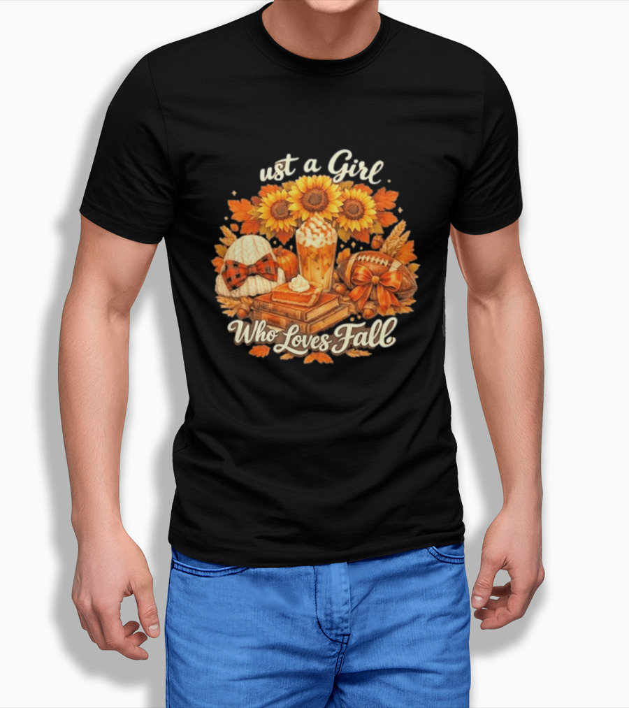 Just A Girl Who Loves Fall Sunflowers Pumpkins Leaves Cozy Autumn Aesthetic Football T-Shirt