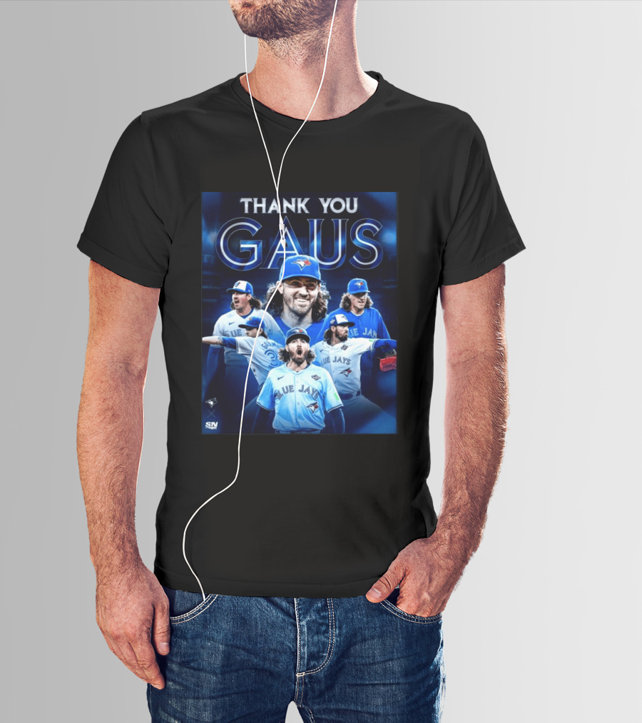 Thank You Gaus Blue Jays Toronto MLB Baseball T-Shirt