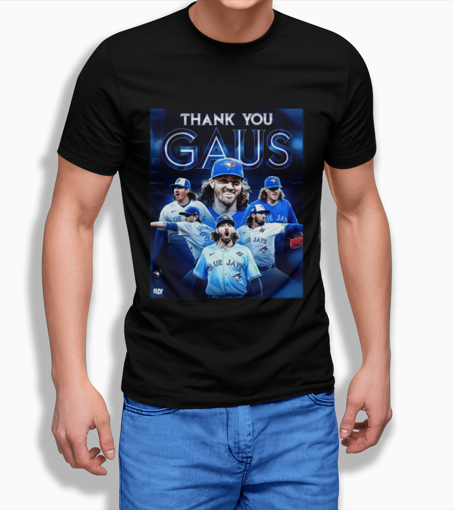 Thank You Gaus Blue Jays Toronto MLB Baseball T-Shirt