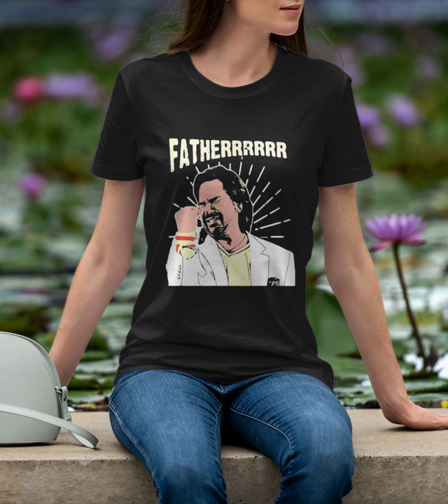 Matt Berry Toast Of London FATHERRRRRR Celebration T-Shirt