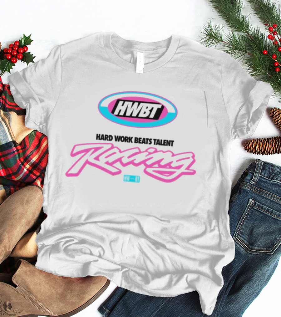 HWBT Miami Racing Oversized Hard Work Beats Talent T-Shirt
