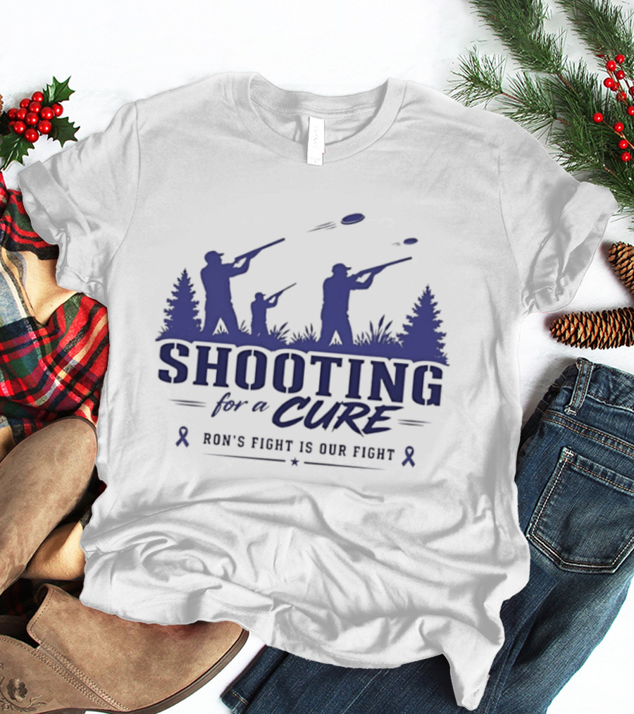 Shooting For A Cure Ron's Fight Is Our Fight Forest Hunter T-Shirt