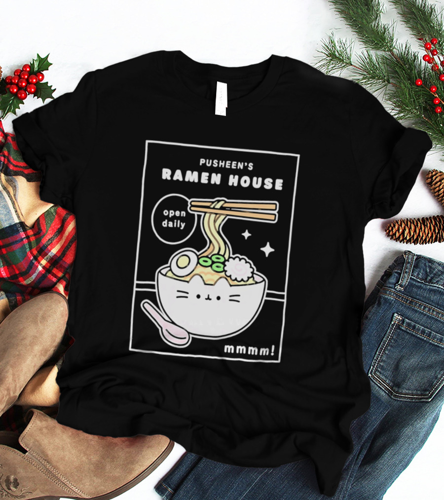 Pusheen's Ramen House Open Daily Noodles Kawaii Mmmm T-Shirt