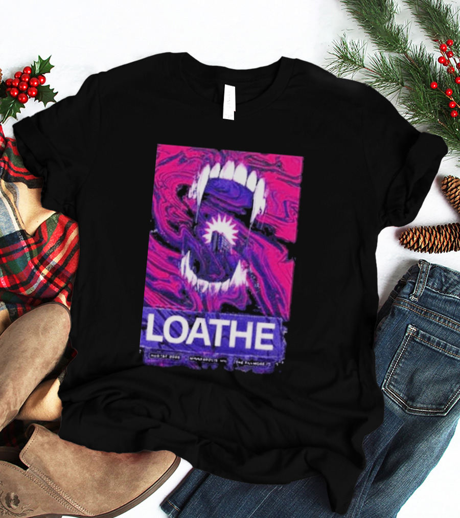 Loathe Band Live At The Fillmore Minneapolis MN August 1 2026 Concert T-Shirt