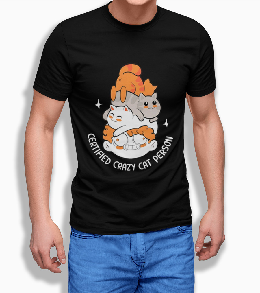 Certified Crazy Cat Person Playful Cartoon Cats T-Shirt