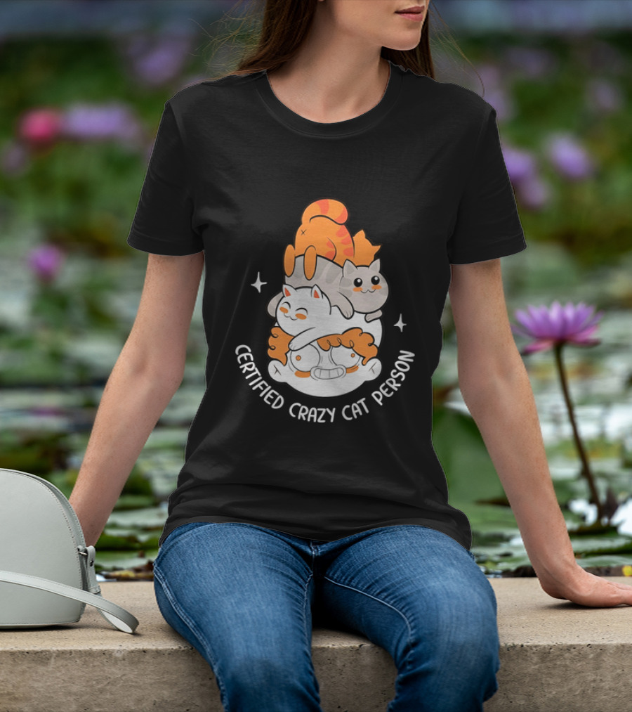 Certified Crazy Cat Person Playful Cartoon Cats T-Shirt