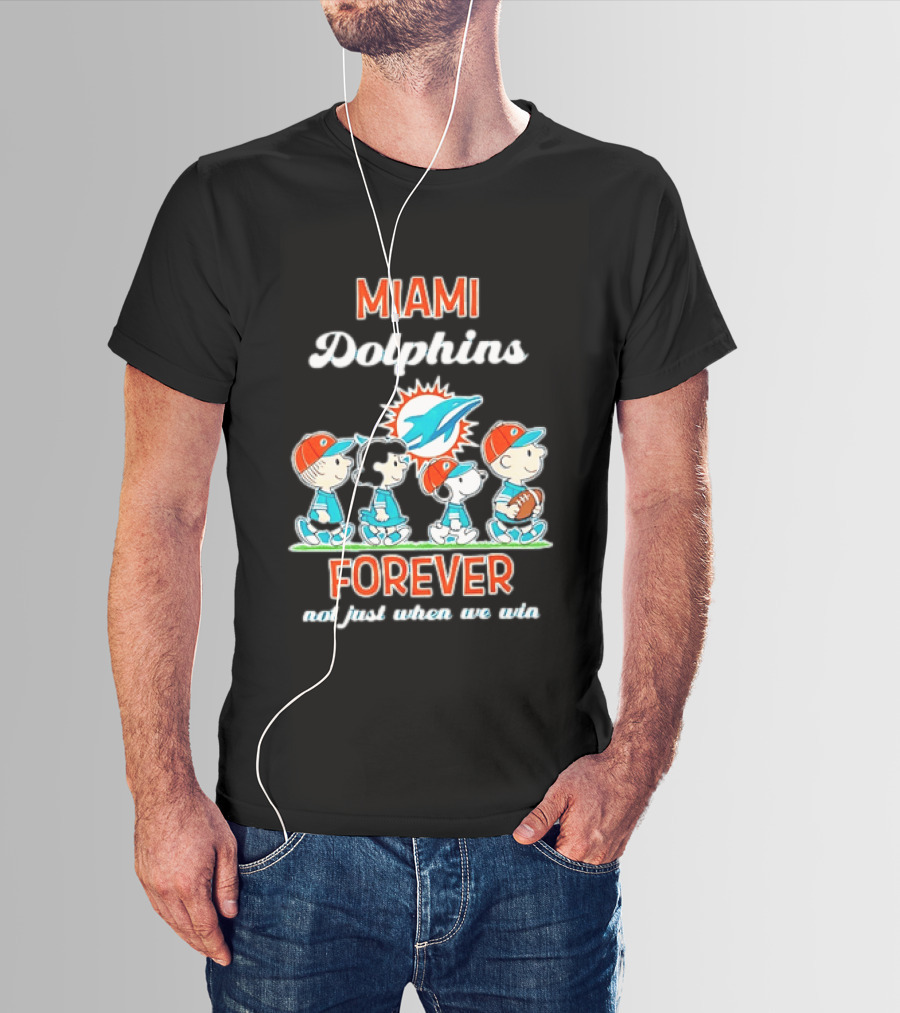 Miami Dolphins Peanuts Characters Forever Not Just When We Win T-Shirt