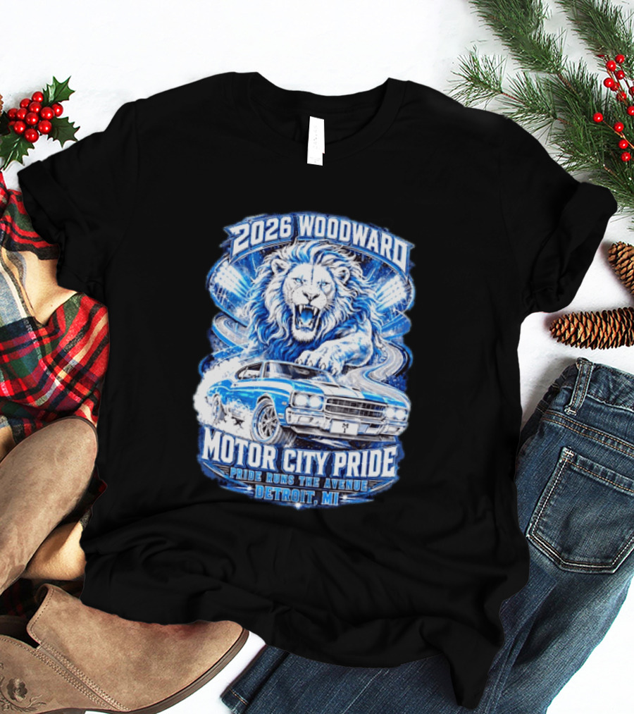 2026 Woodward Motor City Pride Lion And Classic Car Detroit MI Pride Runs The Avenue T-Shirt