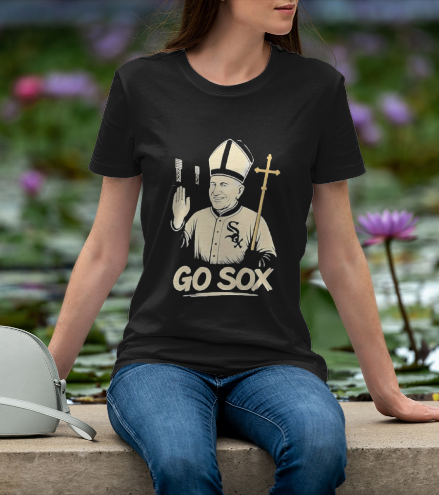 Pope Francis Go Sox Chicago White Sox MLB T-Shirt