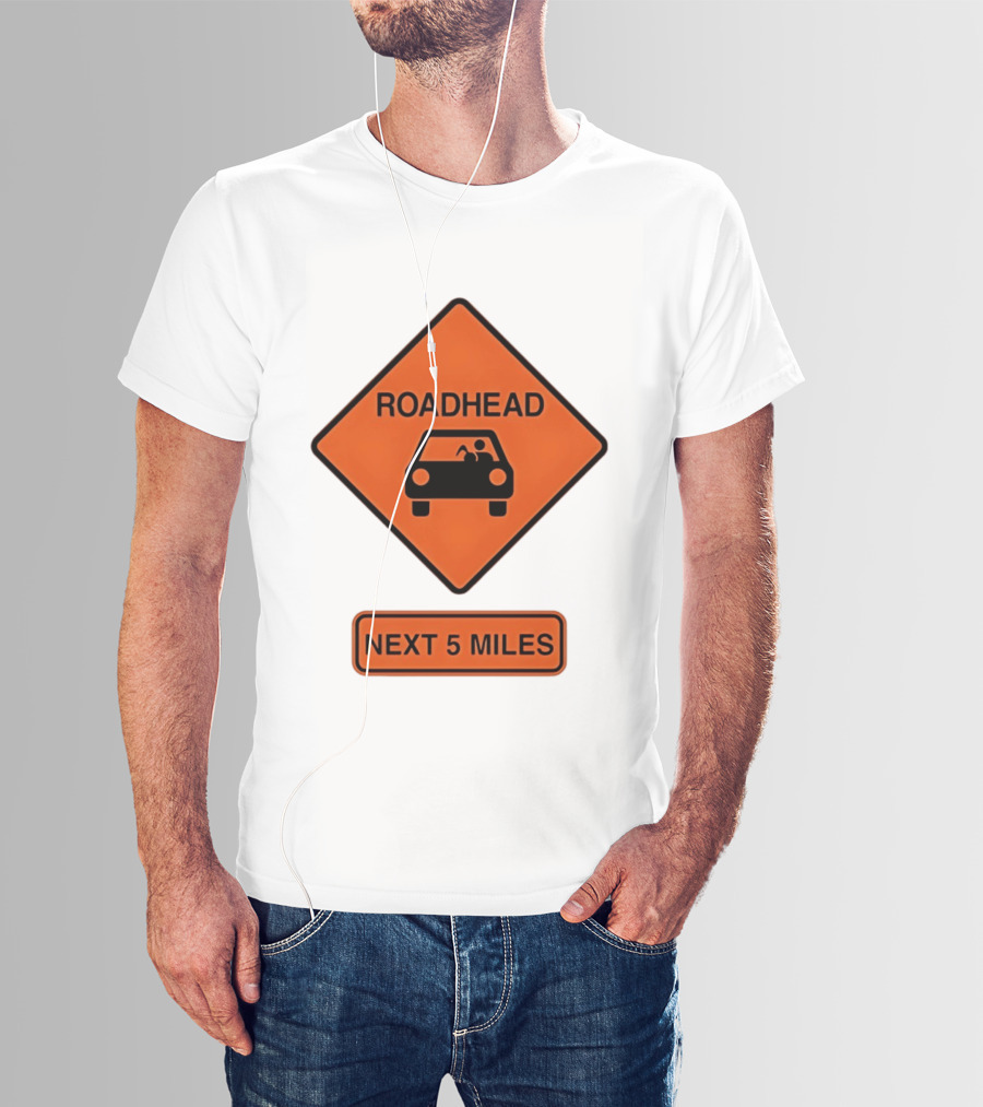 Roadhead Next 5 Miles Traffic Sign Car T-Shirt