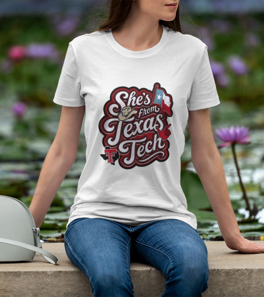 She's From Texas Tech Red Raiders Cowboy Hat Flag T-Shirt