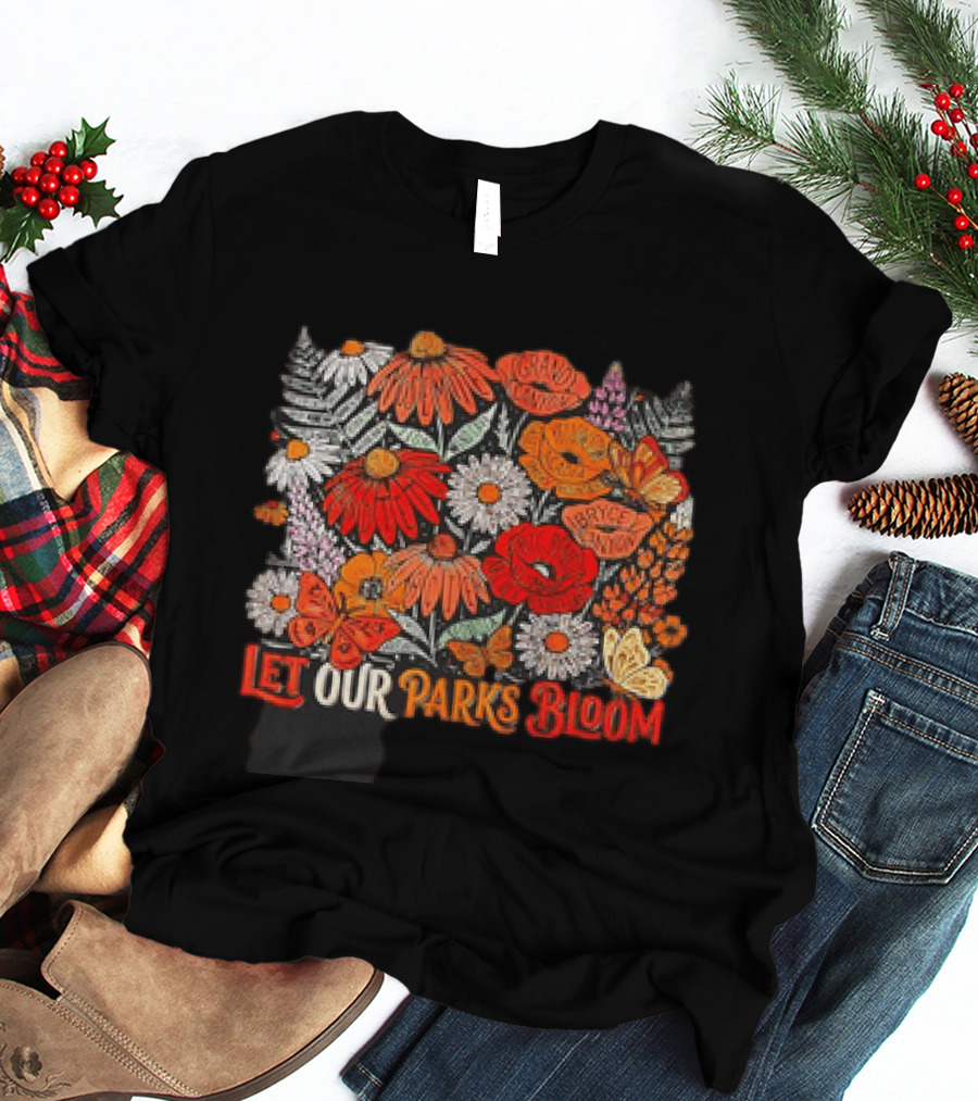 Let Our Parks Bloom Wildflower 63 National Parks T-Shirt