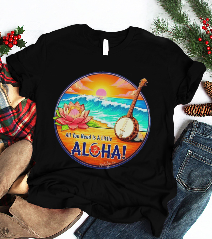All You Need Is A Little Aloha Lotus Flower Sunset Ocean Banjo T-Shirt