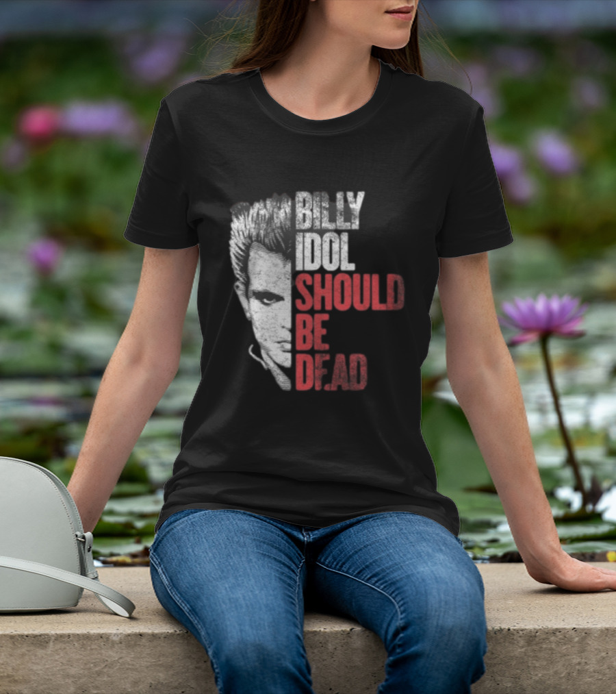 Billy Idol Should Be Dead Rock T-Shirt