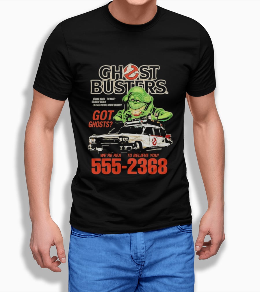 Ghostbusters Got Ghosts Ecto 1 Slimer We're Ready To Believe You 555 2368 T-Shirt