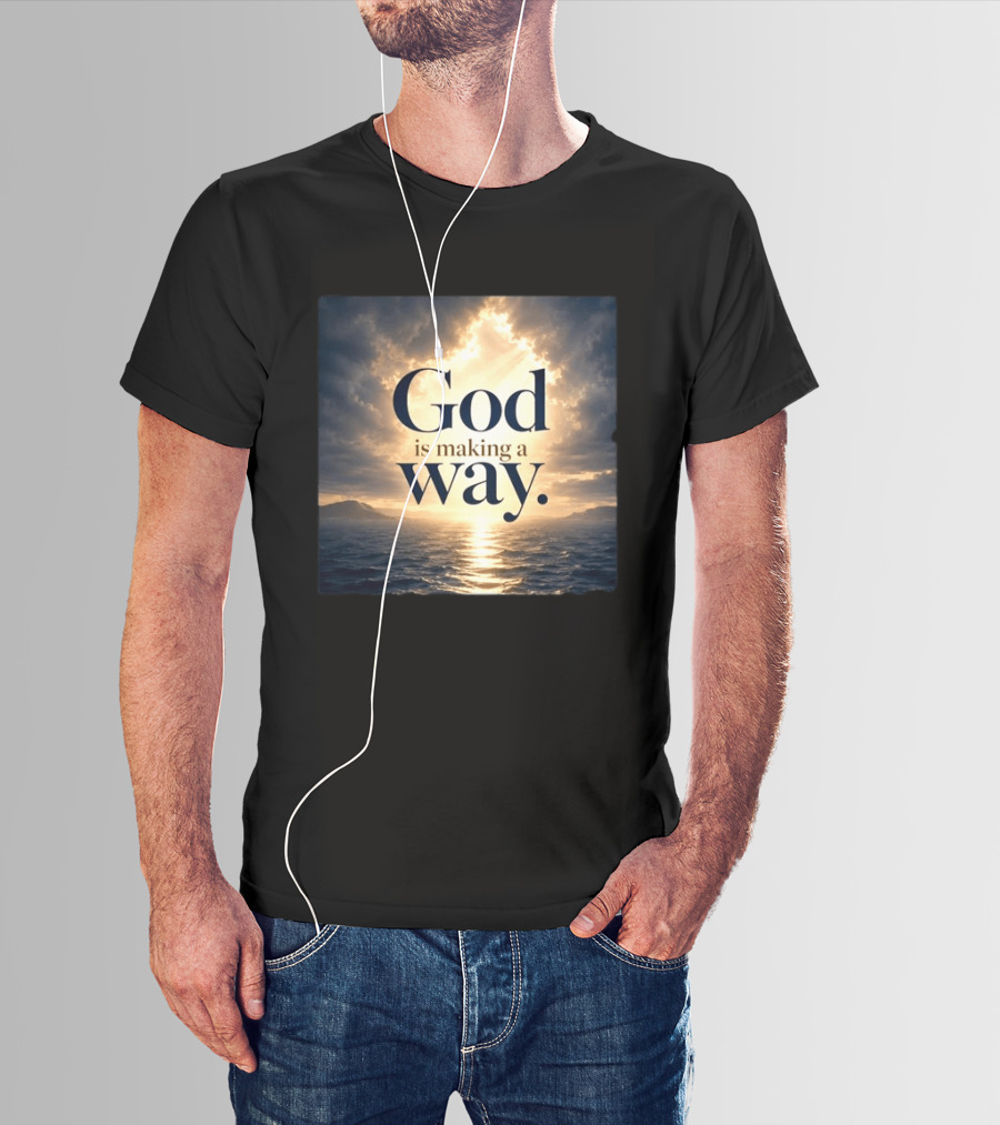 God Is Making A Way Sunset Ocean Sky Light Clouds T-Shirt