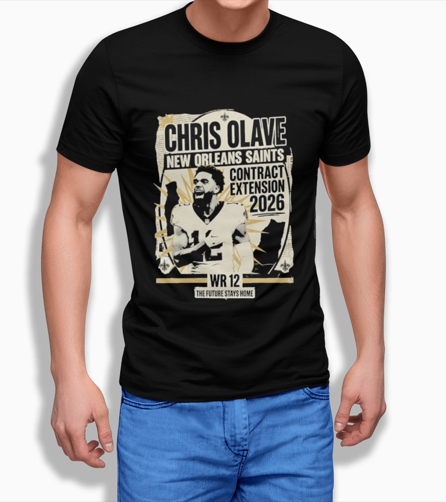 Chris Olave New Orleans Saints Contract Extension 2026 WR 12 The Future Stays Home T-Shirt