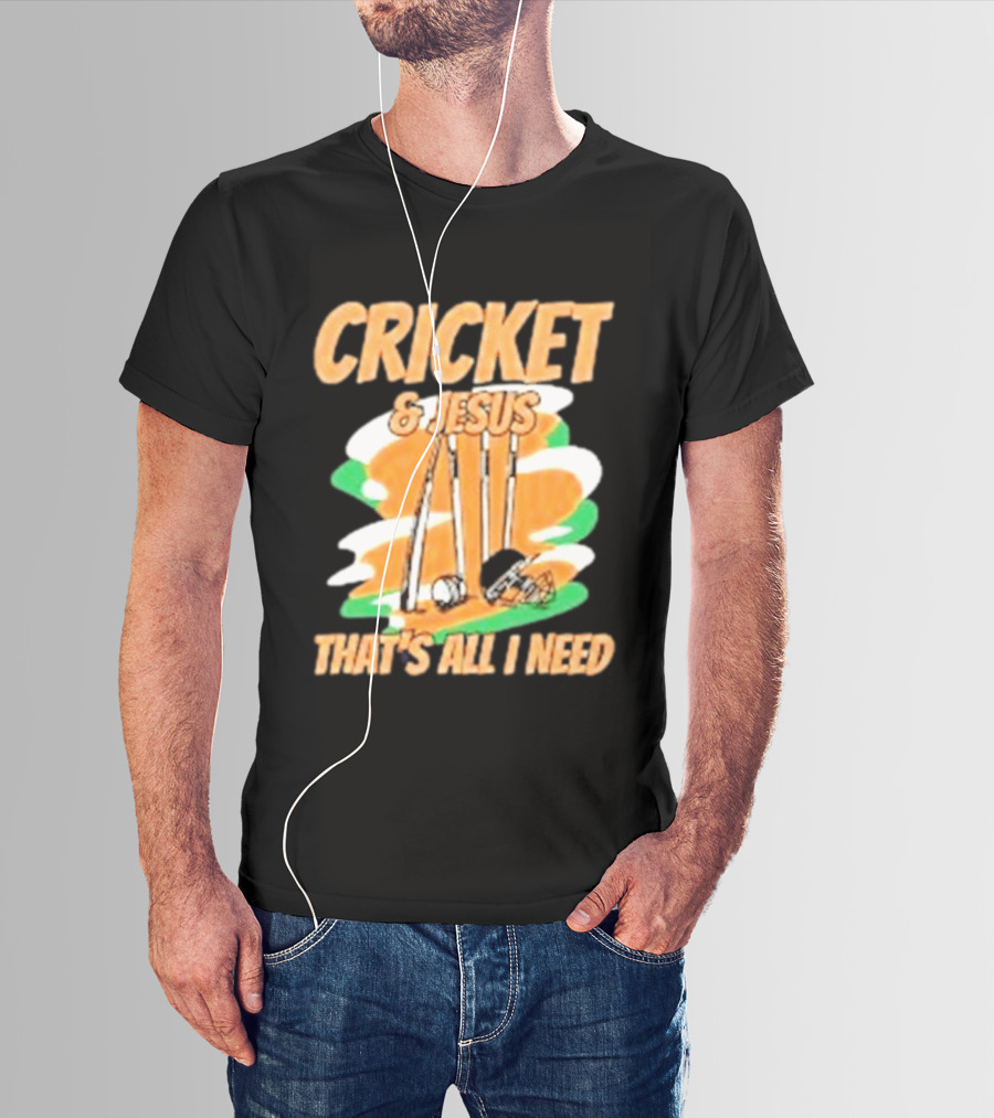 Cricket & Jesus That's All I Need Stumps Bails Bat And Ball T-Shirt