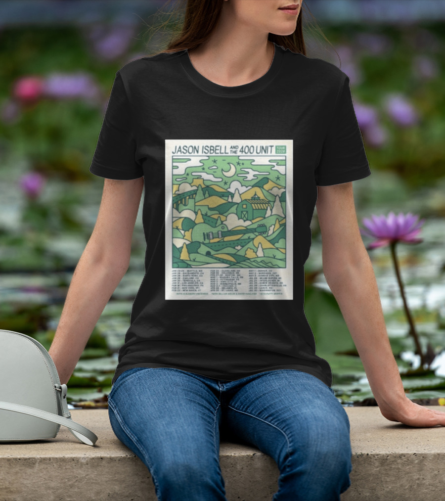 Jason Isbell And The 400 Unit Tour 2026 January 23 24 Seattle Wa Jan 26 Sacramento Ca Nostalgic 2026 Countryside Landscape T-Shirt