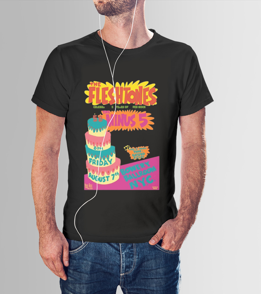The Fleshtones And The Minus 5 Bowery Ballroom NYC August 7 Todd Gayford Fellers 2026 T-Shirt