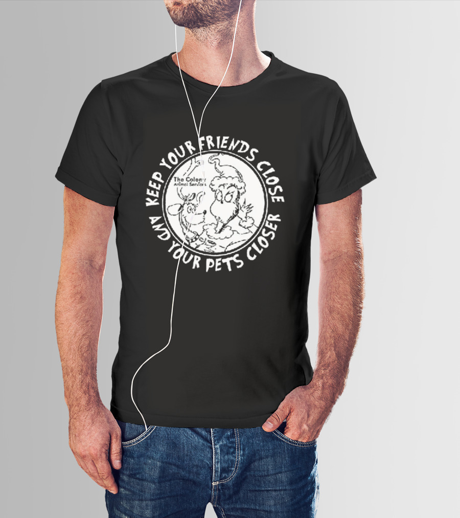 The Grinch Keep Your Friends Close And Your Pets Closer Charcoal T-Shirt