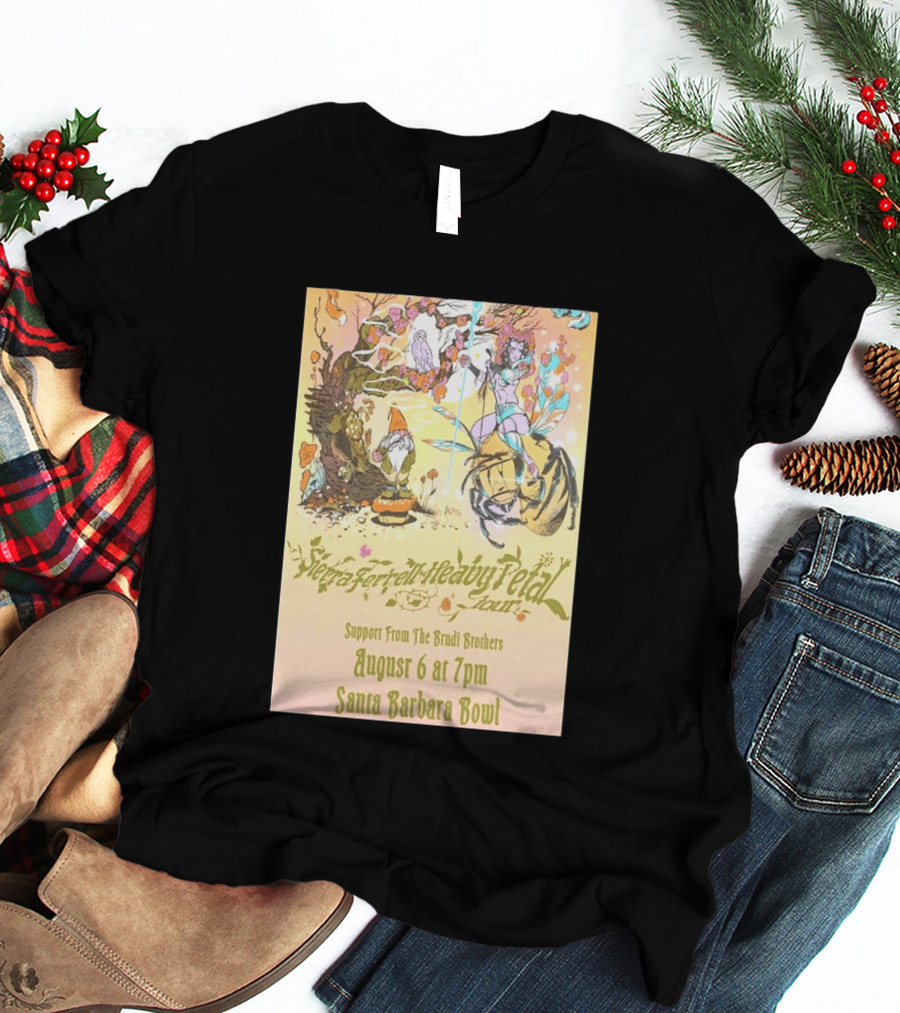 Sierra Ferrell Heavy Petal Tour Brudi Brothers Support August 6 Santa Barbara Bowl T-Shirt