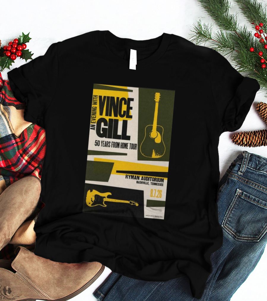 An Evening With Vince Gill 50 Years From Home Tour Ryman Auditorium Nashville August 7 2026 T-Shirt
