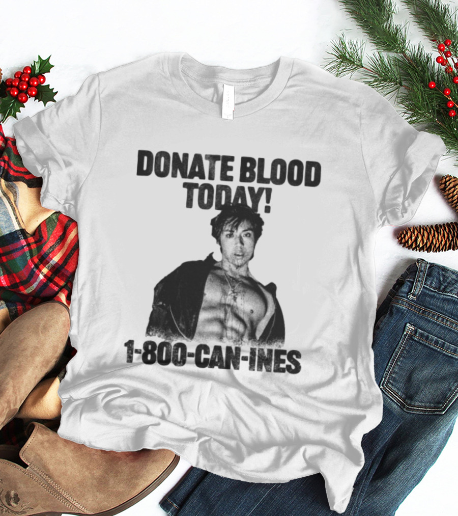 Mad Tsai Store Donate Blood Today 1 800 Can Ines White T-Shirt