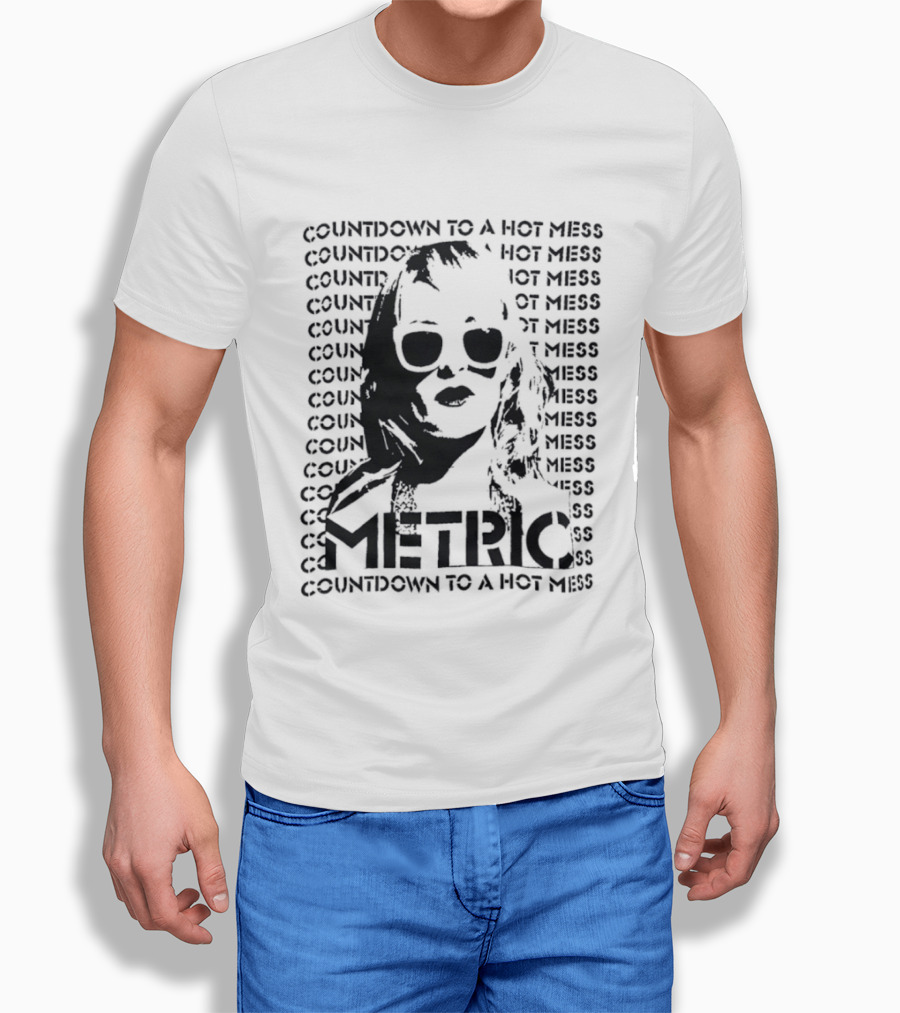 Metric Countdown To A Hot Mess Emily Haines T-Shirt