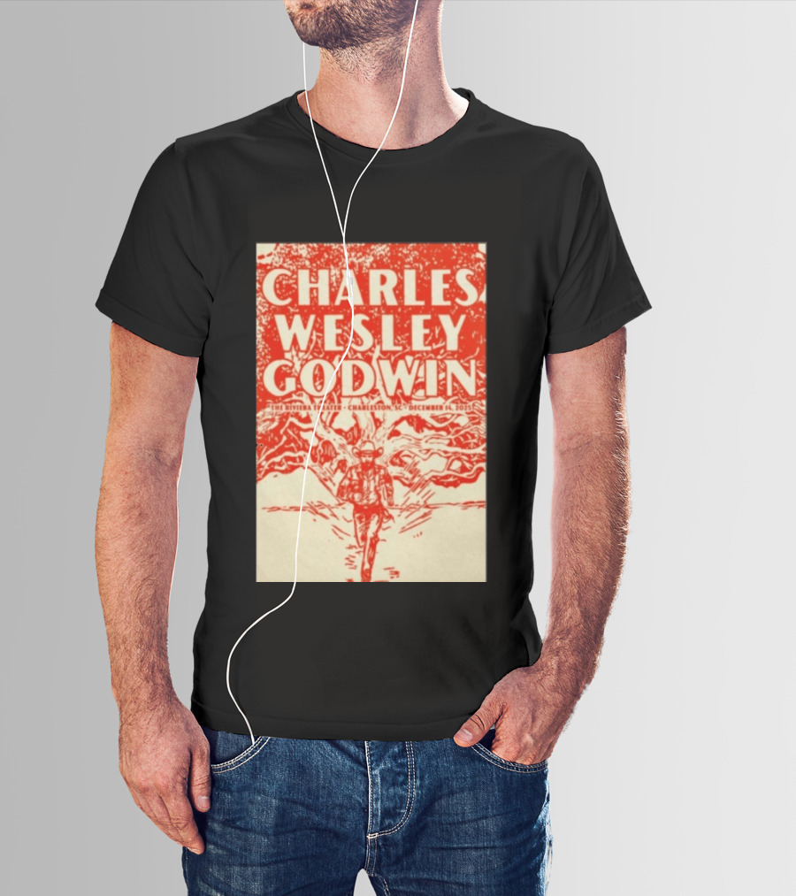 Charles Wesley Godwin Live At The Riviera Theater Charleston SC December 14 2025 T-Shirt