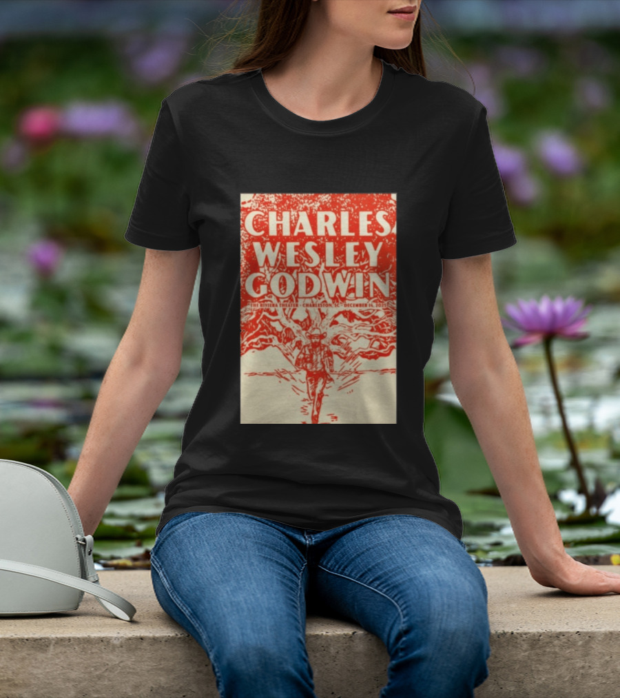 Charles Wesley Godwin Live At The Riviera Theater Charleston SC December 14 2025 T-Shirt