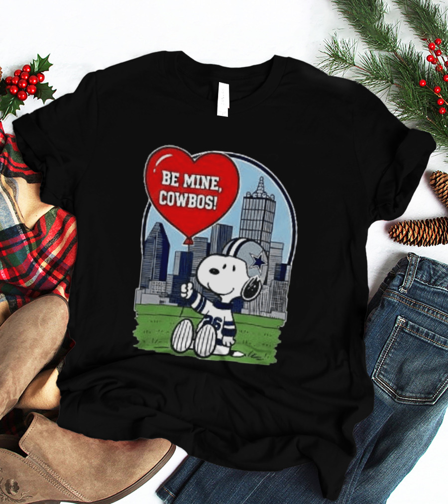 Dallas Cowboys Snoopy Be Mine Valentine 2026 Skyline T-Shirt