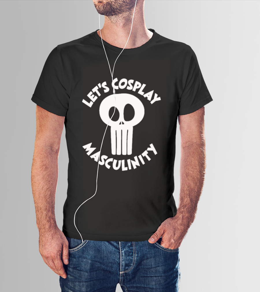 Let's Cosplay Masculinity Skull T-Shirt