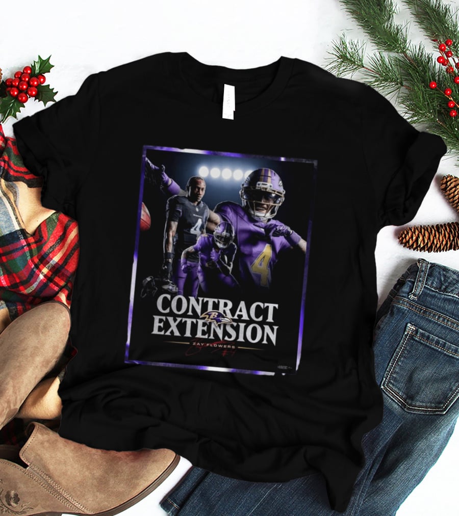 Contract Extension Zay Flowers Baltimore Ravens Number 4 T-Shirt