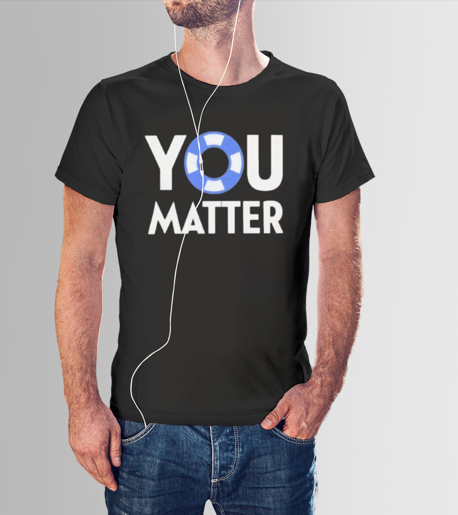 YOU Matter Lifebuoy Symbol Blue White T-Shirt