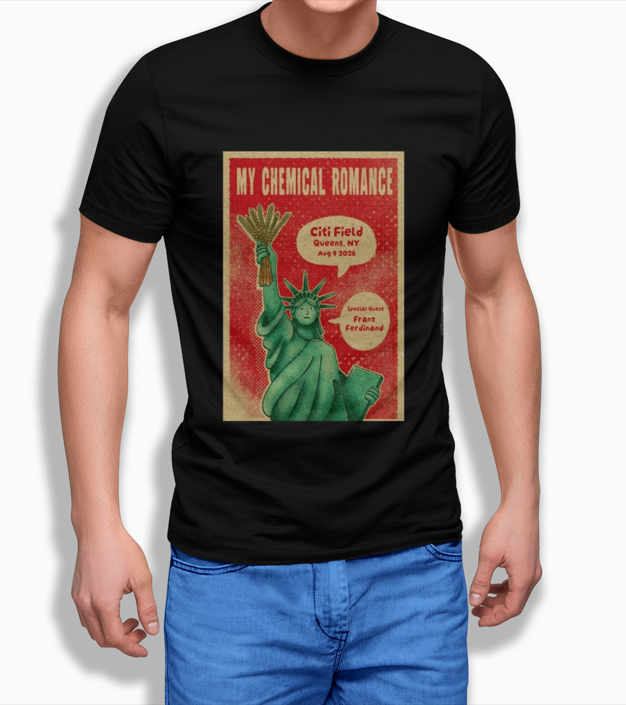 My Chemical Romance Citi Field Queens NY August 9 2026 Special Guest Franz Ferdinand Statue Of Liberty T-Shirt