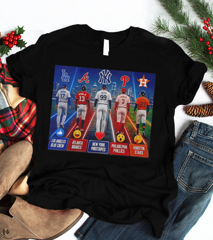 Los Angeles Blue Crew Atlanta Braves New York Pinstripes Philadelphia Phillies Houston Stars Ohtani Acuna Jr Jaxon Harper Altuve T-Shirt
