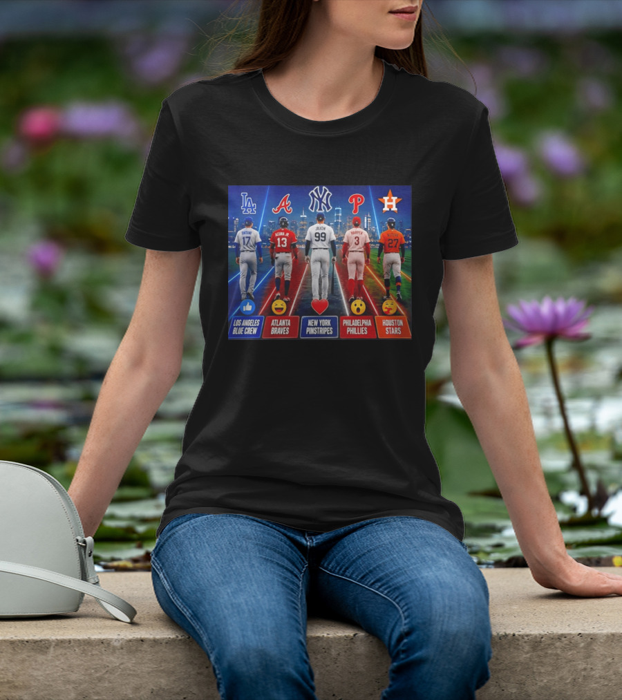 Los Angeles Blue Crew Atlanta Braves New York Pinstripes Philadelphia Phillies Houston Stars Ohtani Acuna Jr Jaxon Harper Altuve T-Shirt