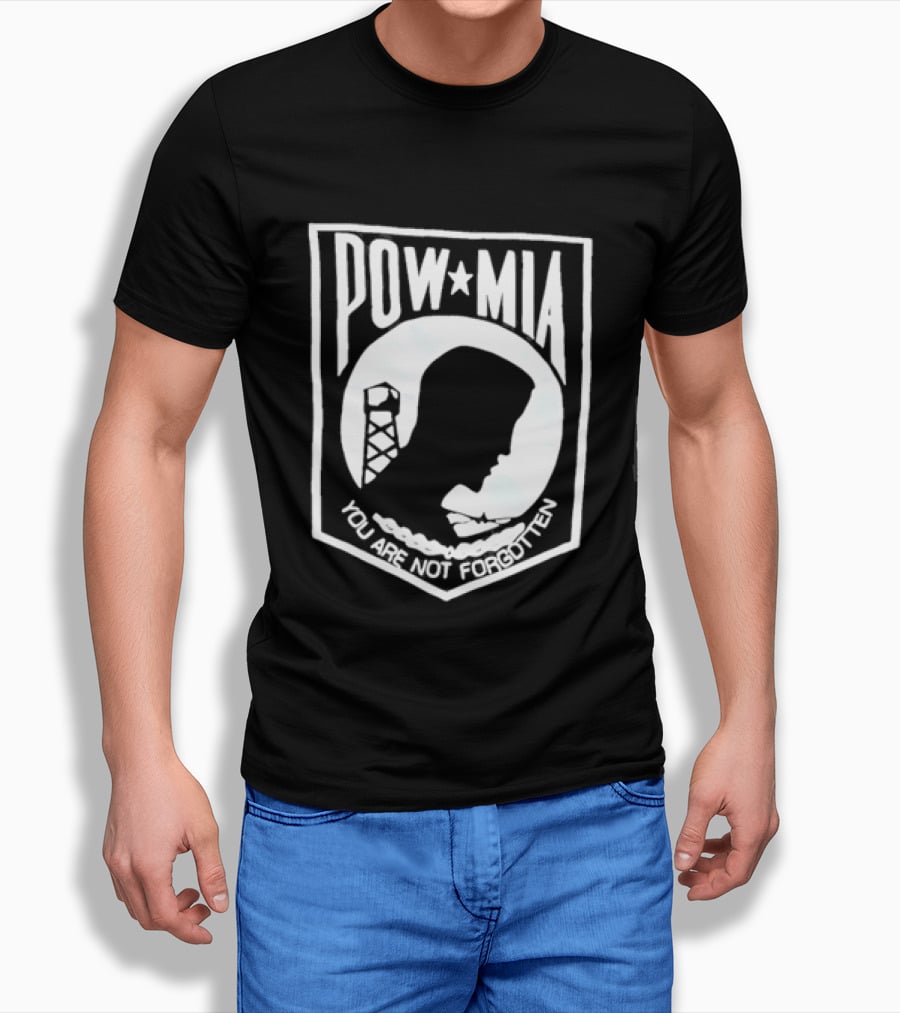 POW MIA You Are Not Forgotten Military Remembrance T-Shirt