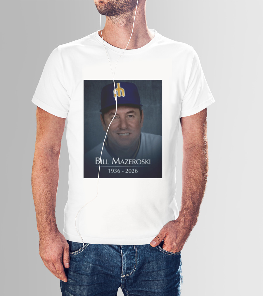 Bill Mazeroski National Baseball Hall Of Fame 1936 2026 Mariners Coach T-Shirt