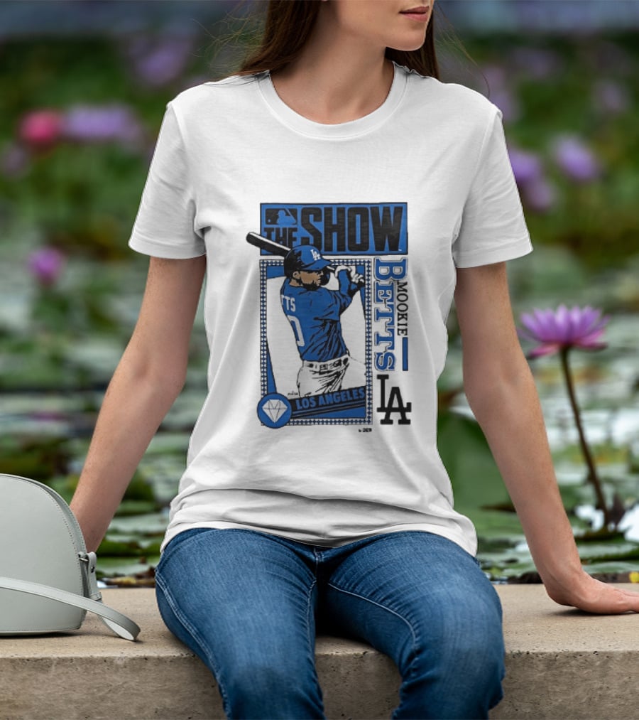 The Show Mookie Betts Los Angeles Dodgers MLB Baseball LA T-Shirt