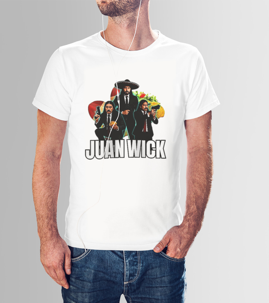 Juan Wick John Wick Taco Sombrero Mexican T-Shirt