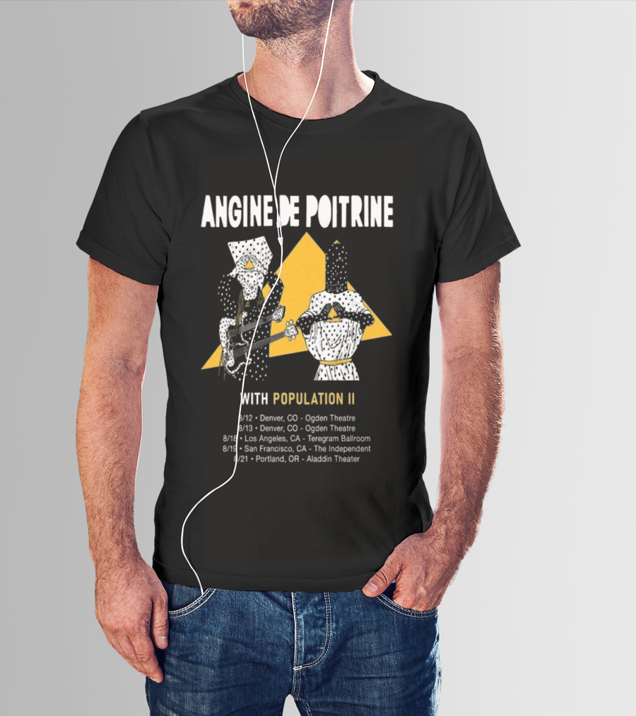 Angine De Poitrine With Population II Denver Ogden Theatre August 12 2026 Concert T-Shirt