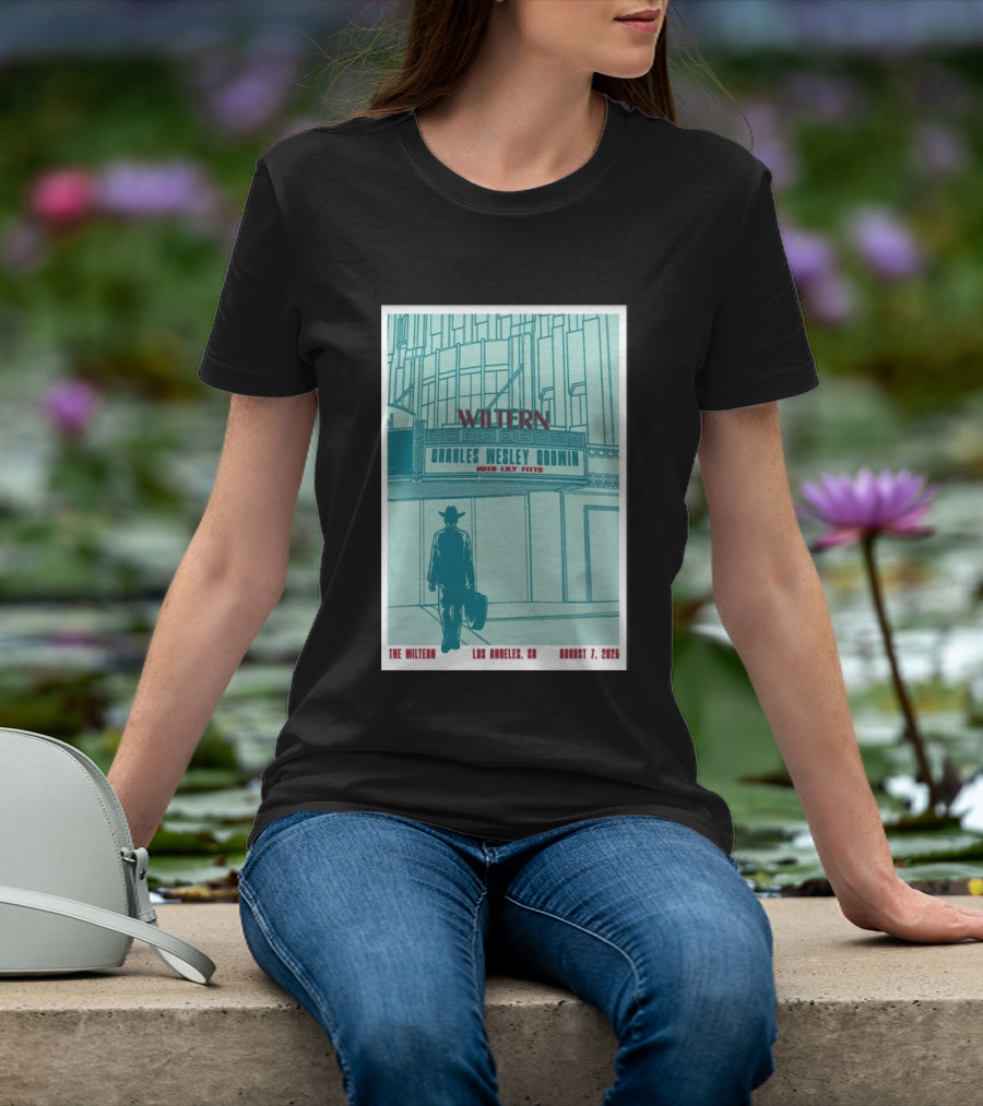 Charles Wesley Godwin Live At The Wiltern With Lilly Hiatt August 7 2026 Los Angeles CA T-Shirt