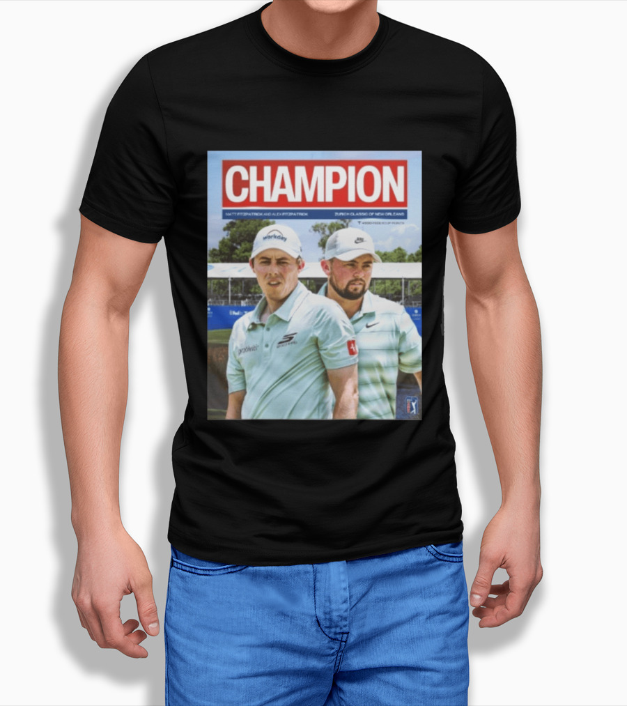 Champion Matt Fitzpatrick Alex Fitzpatrick Zurich Classic New Orleans PGA Tour T-Shirt
