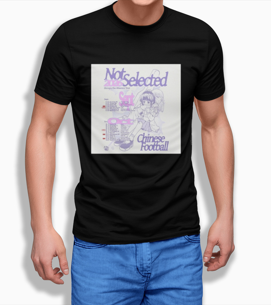 Not Selected 2026 Occupy The Absence Tour Chinese Football Anime T-Shirt