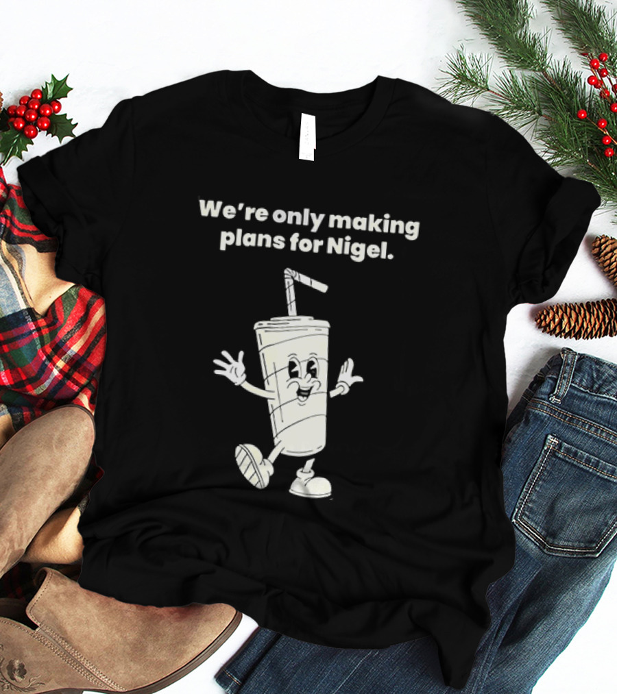 We're Only Making Plans For Nigel XTC 80s Music Cartoon Cup T-Shirt