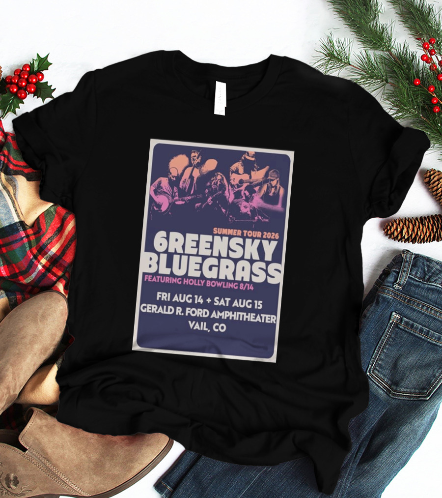 Greensky Bluegrass Summer Tour 2026 Vail CO Featuring Holly Bowling Aug 14 15 Gerald R Ford Amphitheater T-Shirt