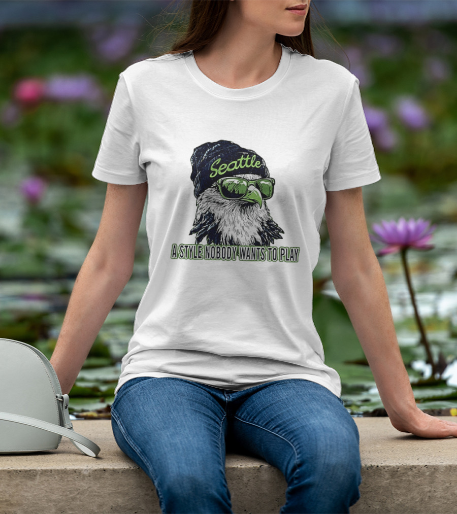 Blitz Seattle Seahawks Football A Style Nobody Wants To Play Game Day T-Shirt