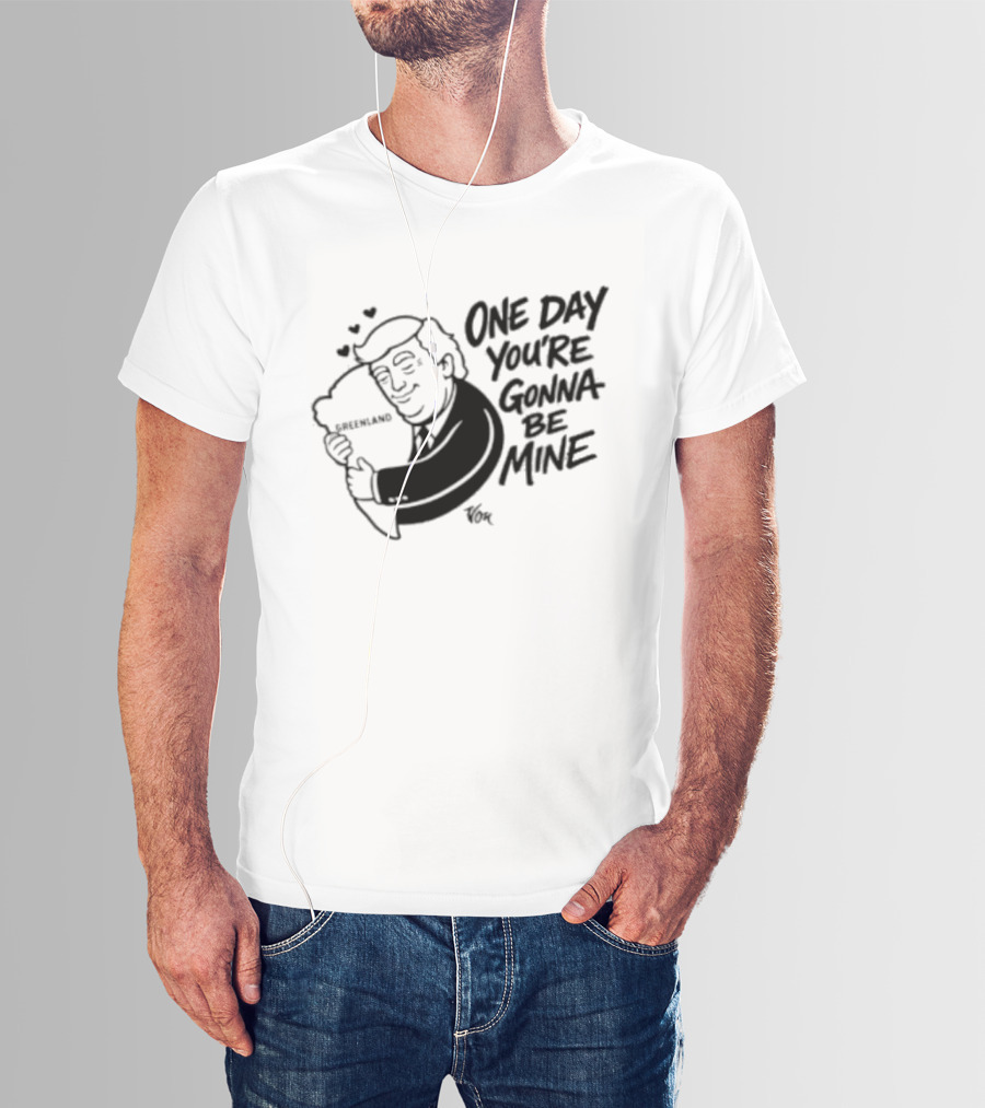 One Day Youre Gonna Be Mine Trump Hugging Pillow Hearts T-Shirt
